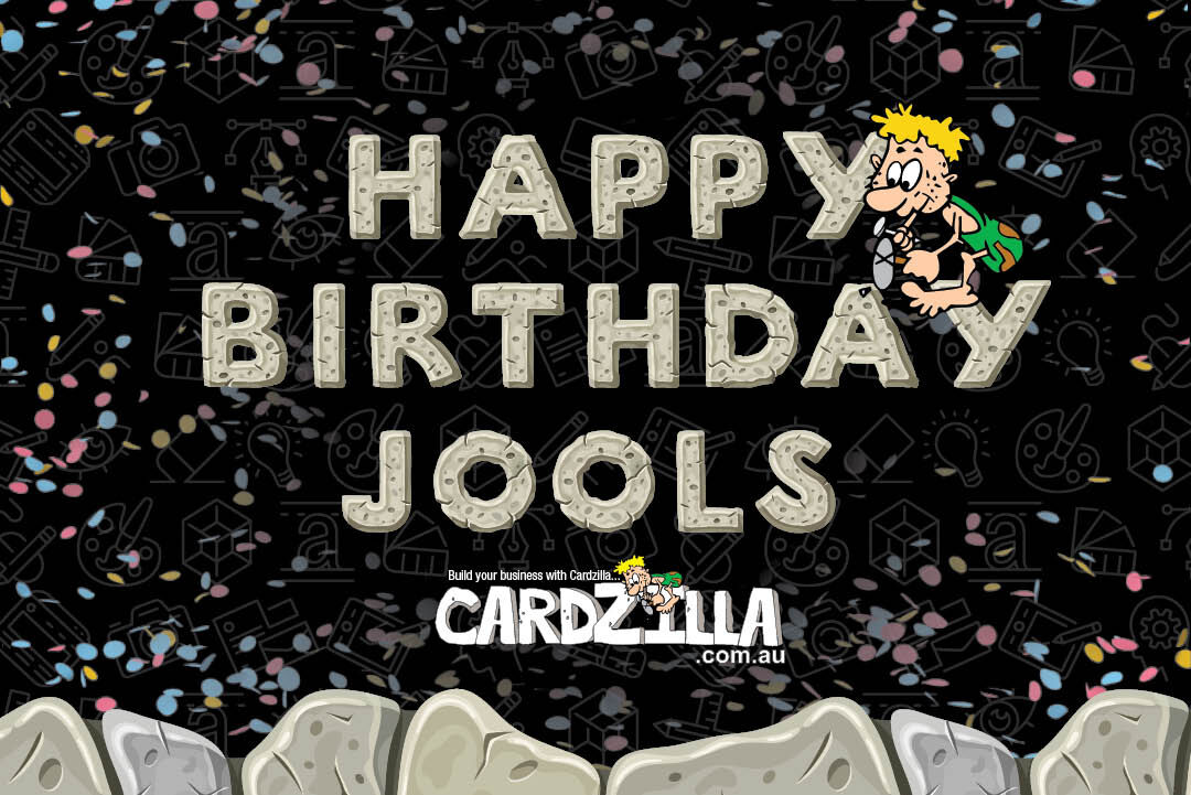 cardzilla-happy-birthday-jools.jpeg